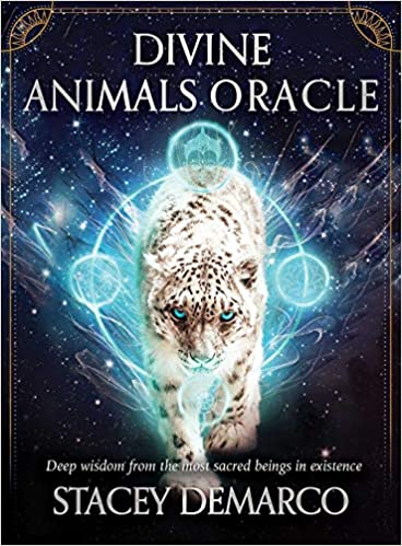 Divine Animals Oracle: Deep wisdom from the most sacred beings in existence - Stacey Demarco - Tarotpuoti