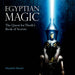 Egyptian Magic: The Quest for Thoth's Book of Secrets - Maarten J. Raven - Tarotpuoti