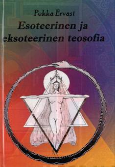 Esoteerinen ja esoteerinen teosofia - Pekka Ervast - Tarotpuoti