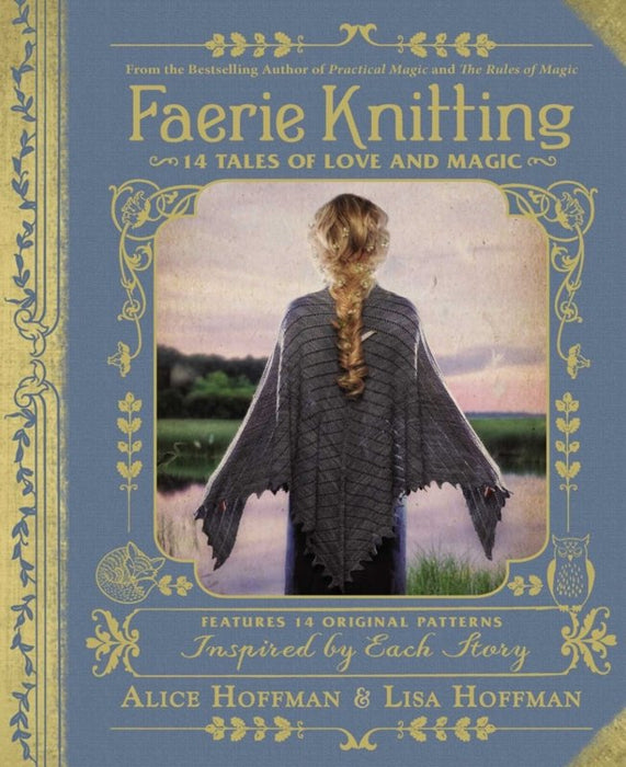 Faerie Knitting: 14 Tales of Love and Magic - Lisa Hoffmann - Tarotpuoti