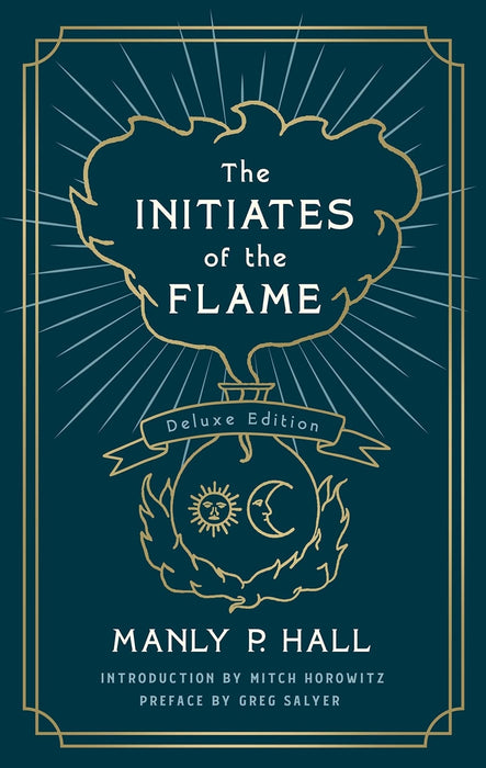 Initiates of the Flame (Deluxe Edition) - Manly P. Hall - Tarotpuoti