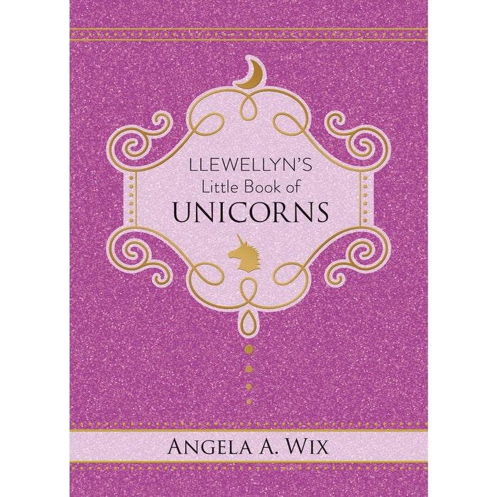 Llewellyn's Little Book of Unicorns - Angela A. Wix - Tarotpuoti