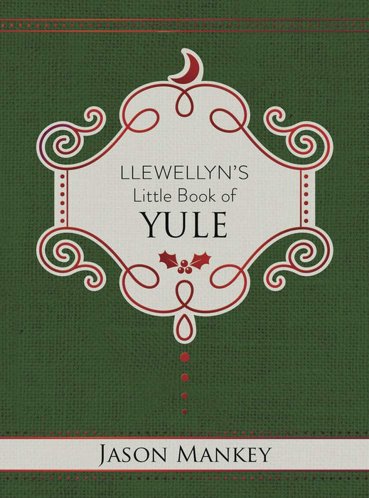 Llewellyn's Little Book of Yule - Jason Mankey - Tarotpuoti