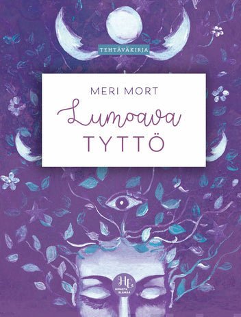 Lumoava tyttö - Kirja Meri Mort - Tarotpuoti