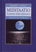 Meditaatio - kymmenen askelta hiljaisuuteen : käytännön opas meditaatioon - Barry Long - Tarotpuoti