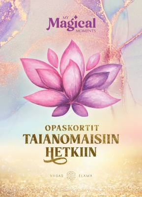 My Magical Moments opaskortit taianomaisiin hetkiin (+ opaskirja) - Henna Länsipää - Tarotpuoti