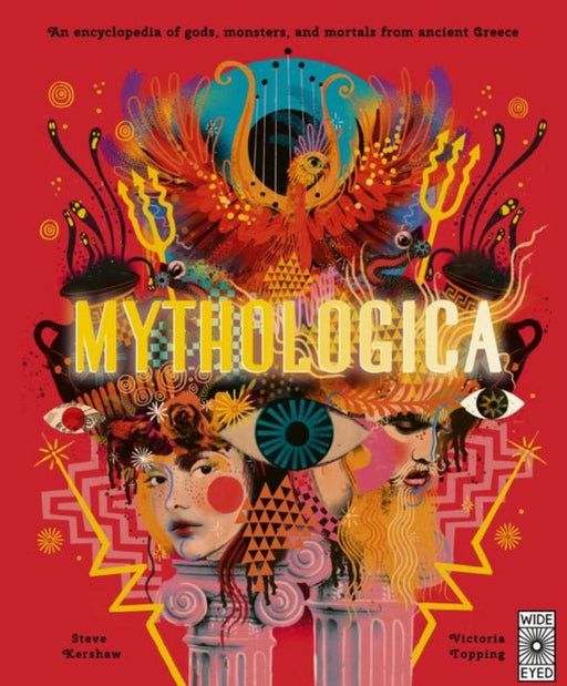 Mythologica : An Encyclopedia of Gods, Monsters and Mortals from Ancient Greece - Dr Stephen P Kershaw - Tarotpuoti