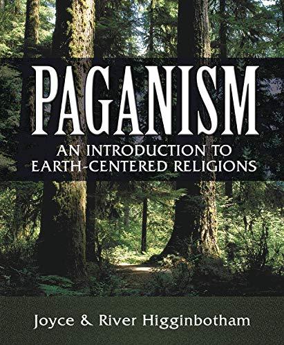 Paganism: An Introduction to Earth – River Higginbotham - Tarotpuoti