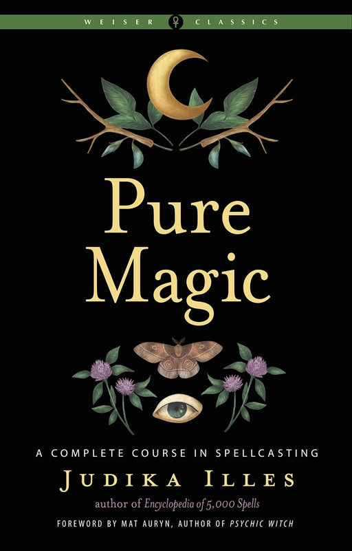 Pure Magic - Judika Illes UUTUUS HUHTIKUU 2022 - Tarotpuoti