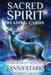 Sacred Spirit reading cards - Anna Stark - Tarotpuoti