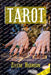 Tarot : Beginner's Guide to the Ageless Wisdom for Self-Improvement and Master the Art of Tarot Card Reading, Including the Meanings of the Ancient Cards and Divination - Zelene Harrison - Tarotpuoti