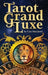 Tarot Grande Luxe - Ciro Marchetti - Tarotpuoti