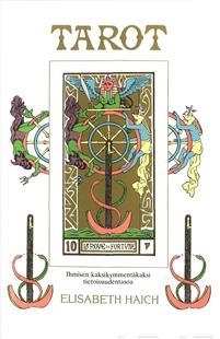 Tarot - ihmisen 22 kehitystasoa, tarotkortit ja suomenkielinen opaskirja - Elisabeth Haich - Tarotpuoti