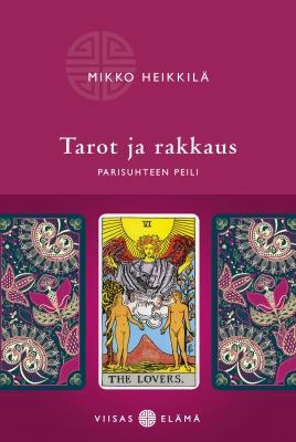 Tarot ja rakkaus — Parisuhteen peili - Tarotpuoti