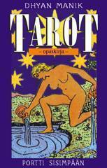 Tarot - portti sisimpään (suomenkielinen opaskirja Rider tarotkortteihin) - Tarotpuoti