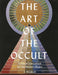 The Art of the Occult: A Visual Sourcebook for the Modern Mystic - S. Elizabeth - Tarotpuoti