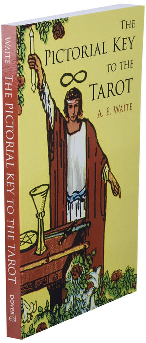 The Pictorial Key to the Tarot (Dover Occult) – A. E. Waite - Tarotpuoti