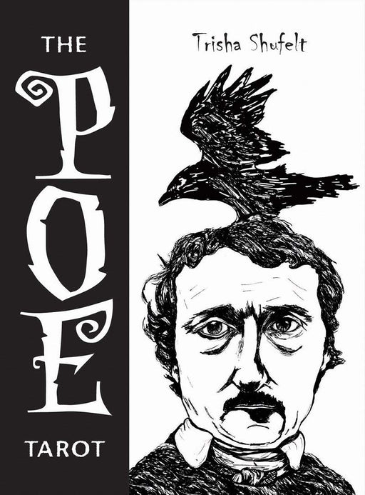 The Poe Tarot Cards – Trisha Leigh Shufelt - Tarotpuoti