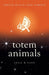 Totem Animals: Orion Plain and Simple - Celia M. Gunn - Tarotpuoti