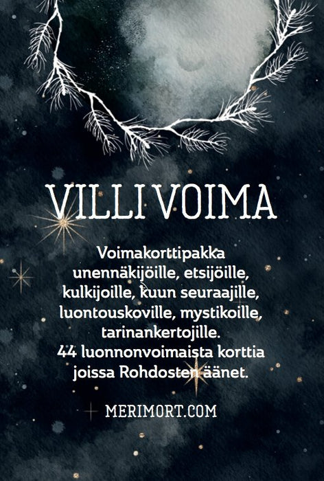 Villi voima pakka - Meri Mort - Tarotpuoti