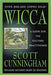 Wicca : A Guide for the Solitary Practitioner - Scott Cunningham - Tarotpuoti