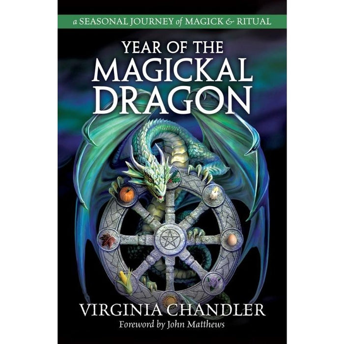 Year of the Magickal Dragon: A Seasonal Journey of Magick & Ritual - Virginia Chandler - Tarotpuoti